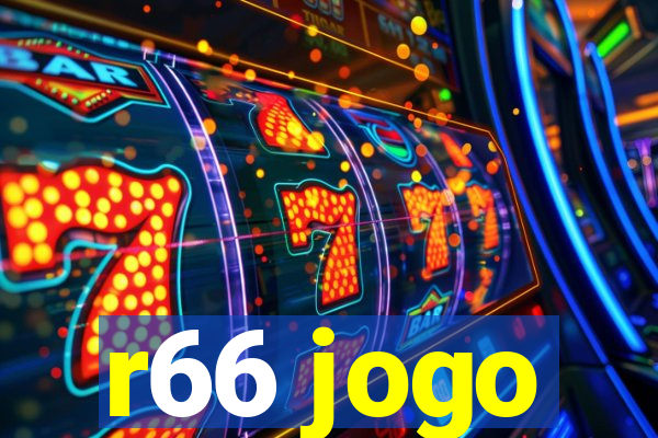 r66 jogo